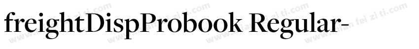 freightDispProbook Regular字体转换